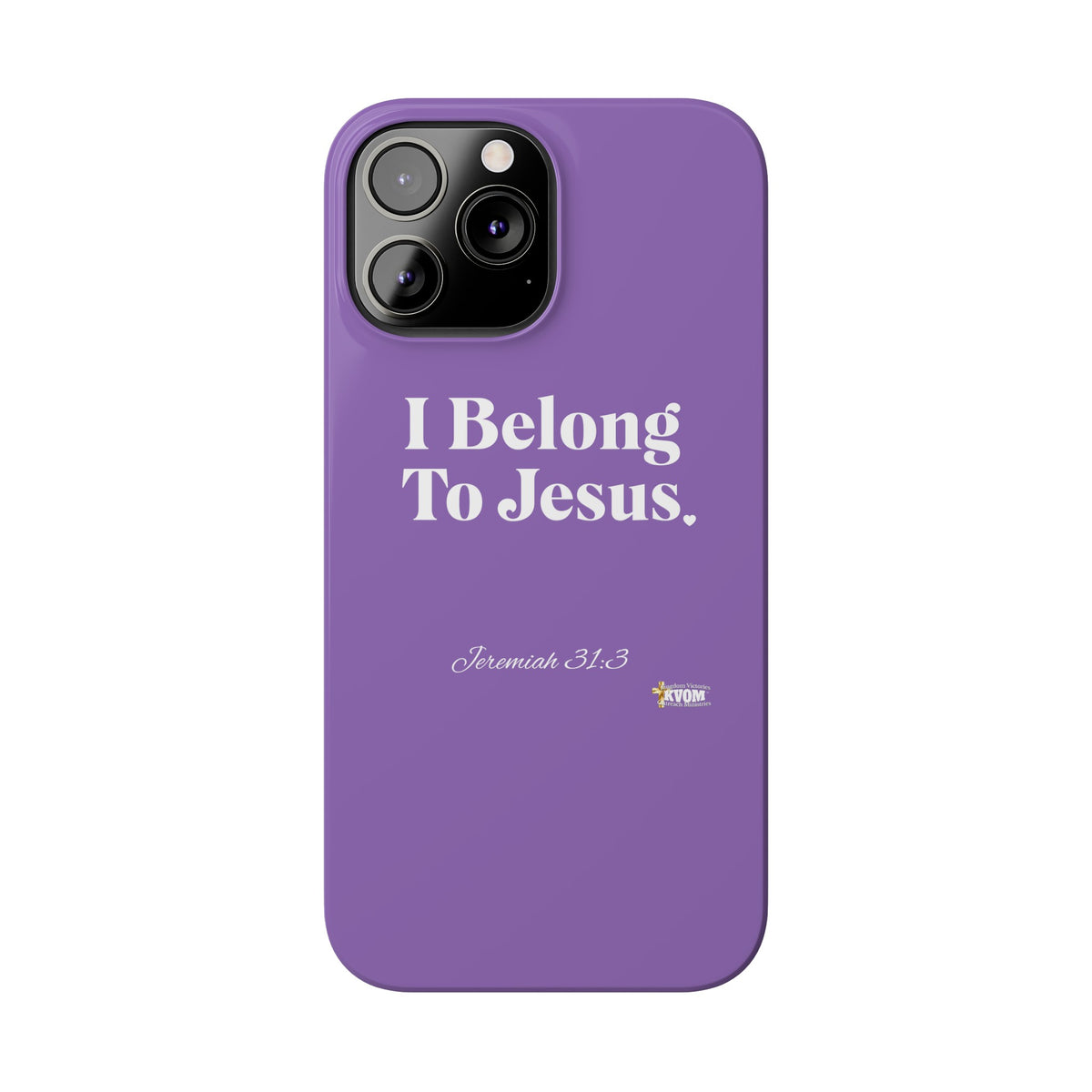 I Belong To Jesus Slim Phone Cases