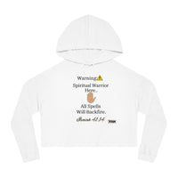 WARNING: Spiritual Warrior Here Women’s Cropped Hoodie