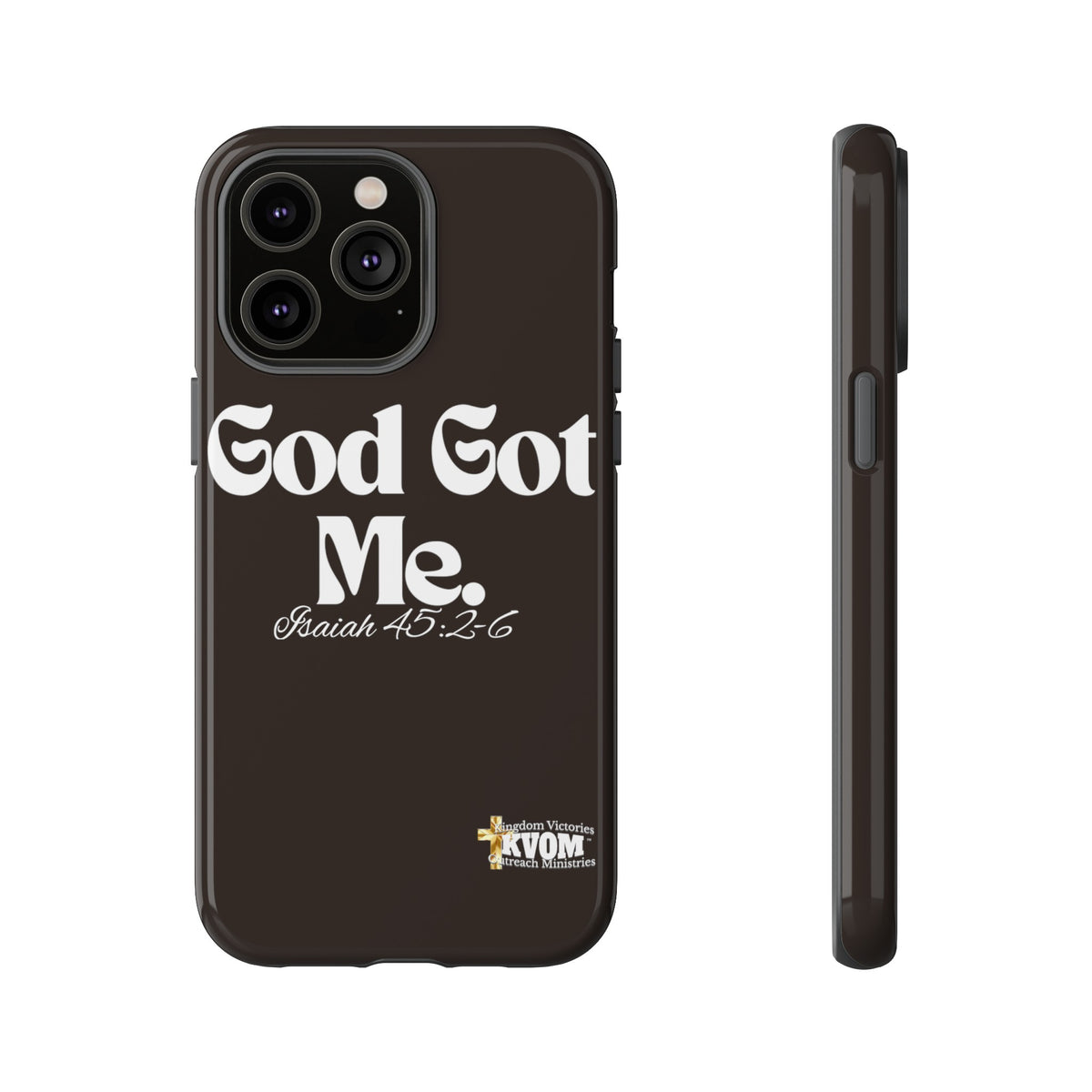 God Got Me KVOM Tough Case, White Print