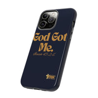 God Got Me KVOM Tough Case, Gold Print