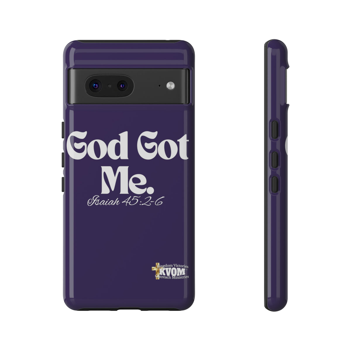 God Got Me KVOM Tough Case, White Print