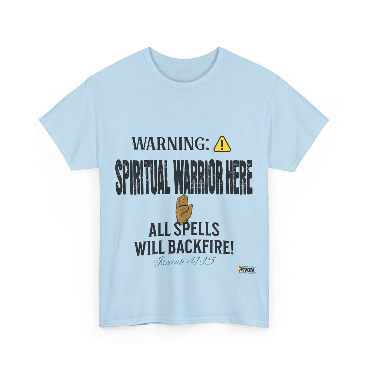 WARNING: Spiritual Warrior Here T-Shirt, Black Print