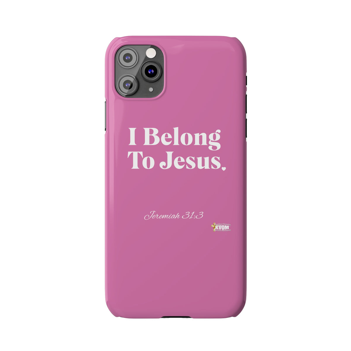 I Belong To Jesus Slim Phone Cases