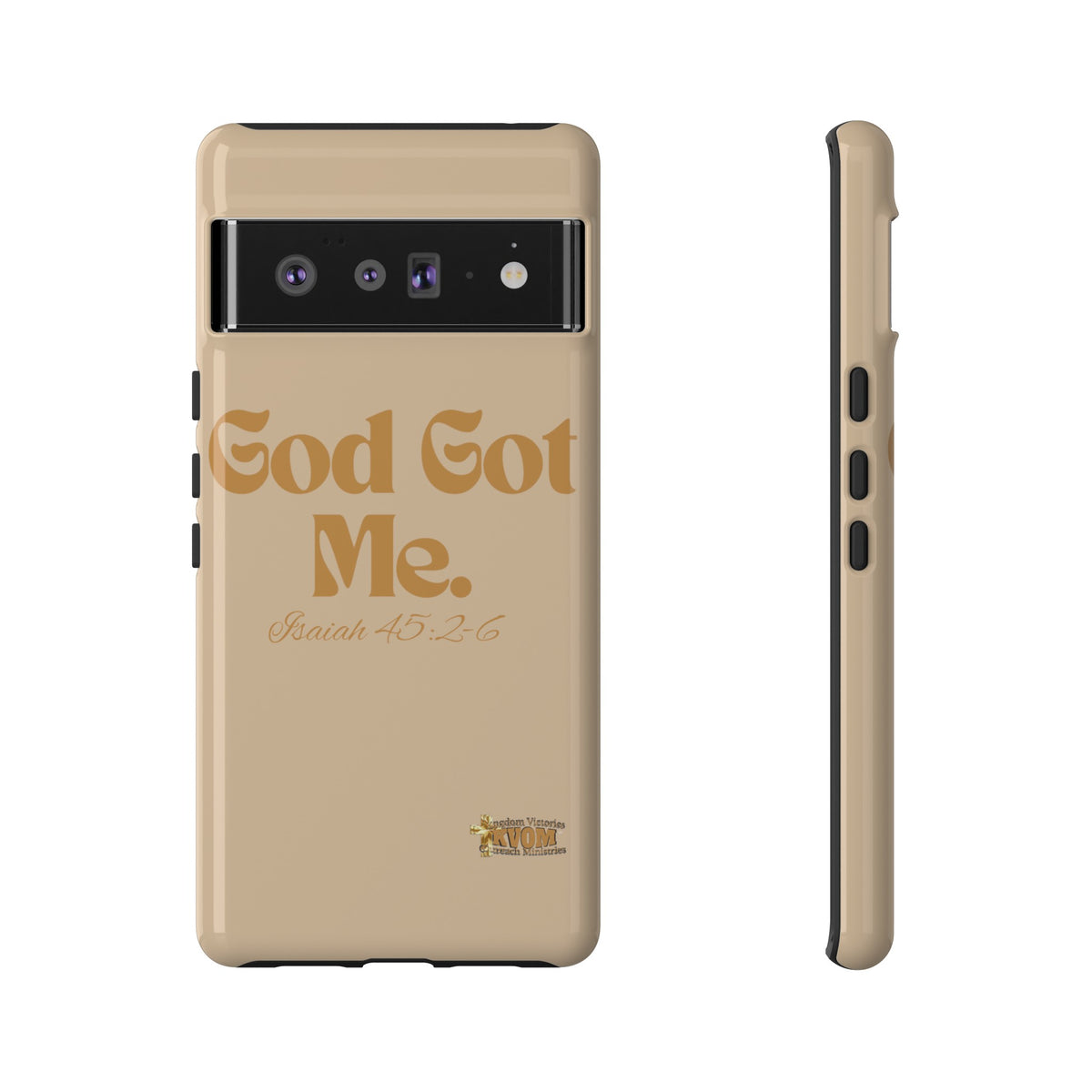 God Got Me KVOM Tough Case, Gold Print