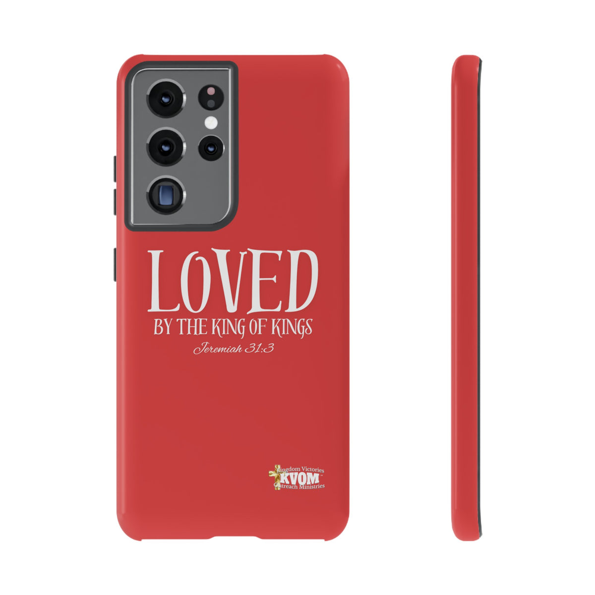 Copy of LOVED By The King of Kings Tough Phone Cases