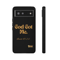 God Got Me KVOM Tough Case, Gold Print