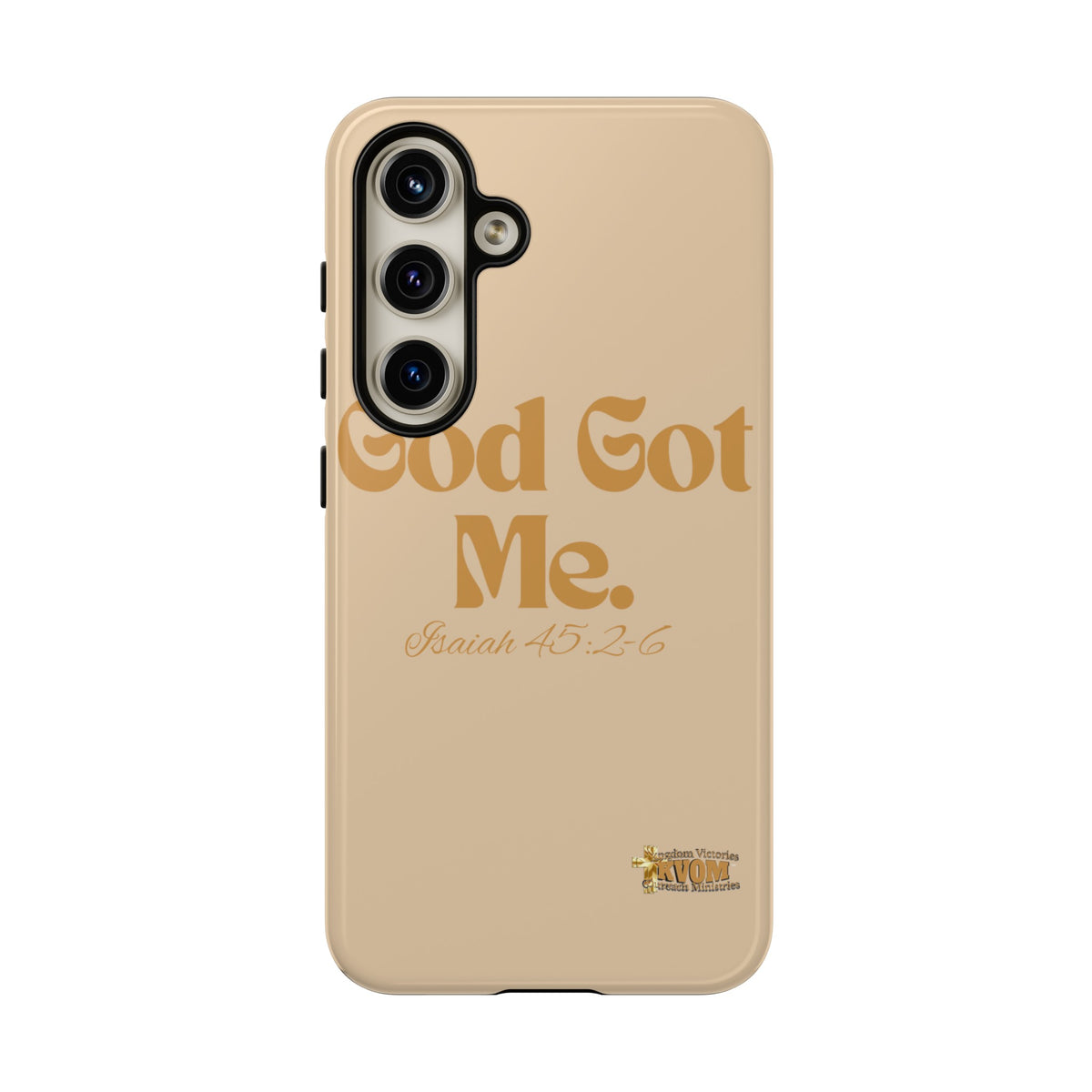 God Got Me KVOM Tough Case, Gold Print