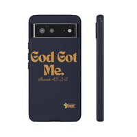 God Got Me KVOM Tough Case, Gold Print