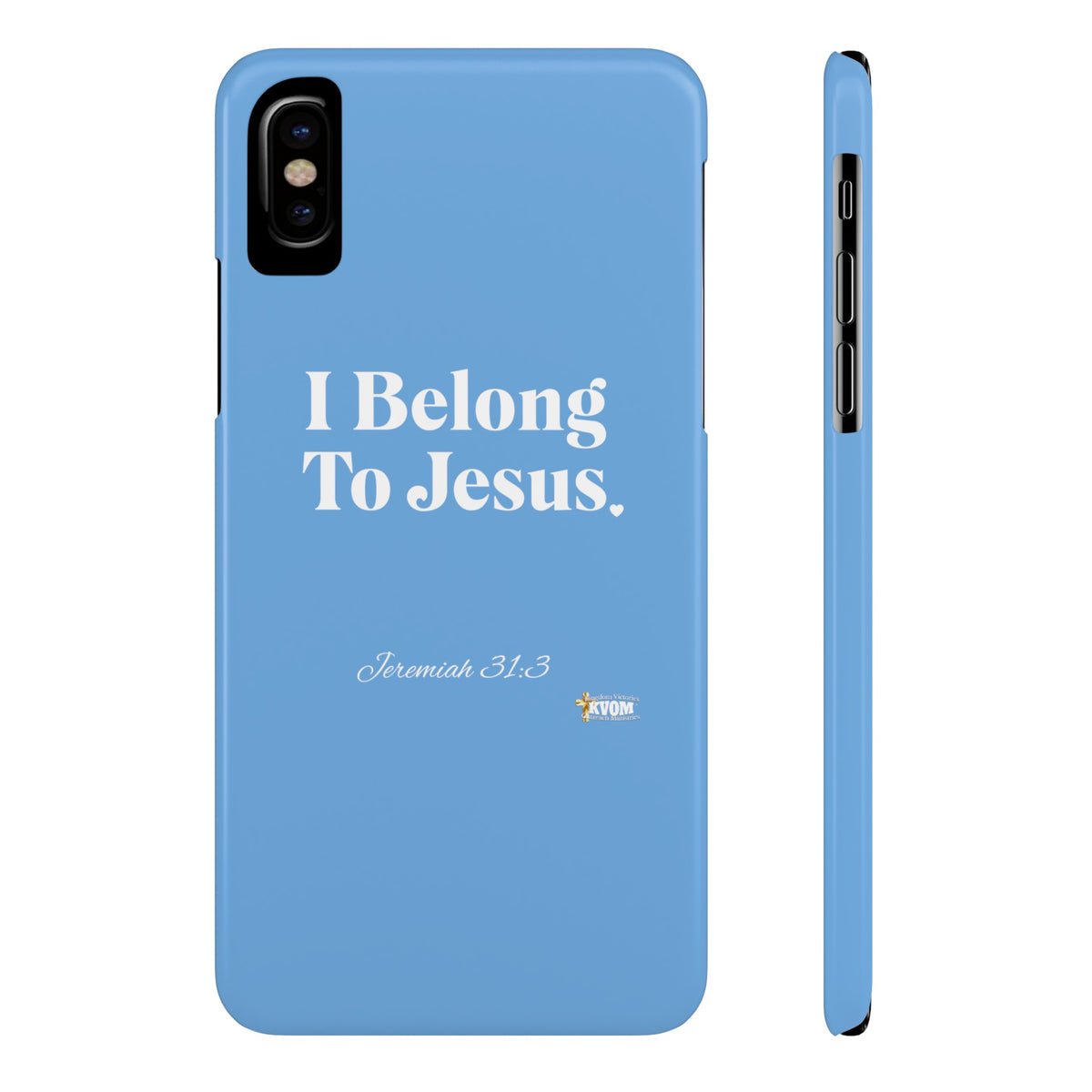 I Belong To Jesus Slim Phone Cases