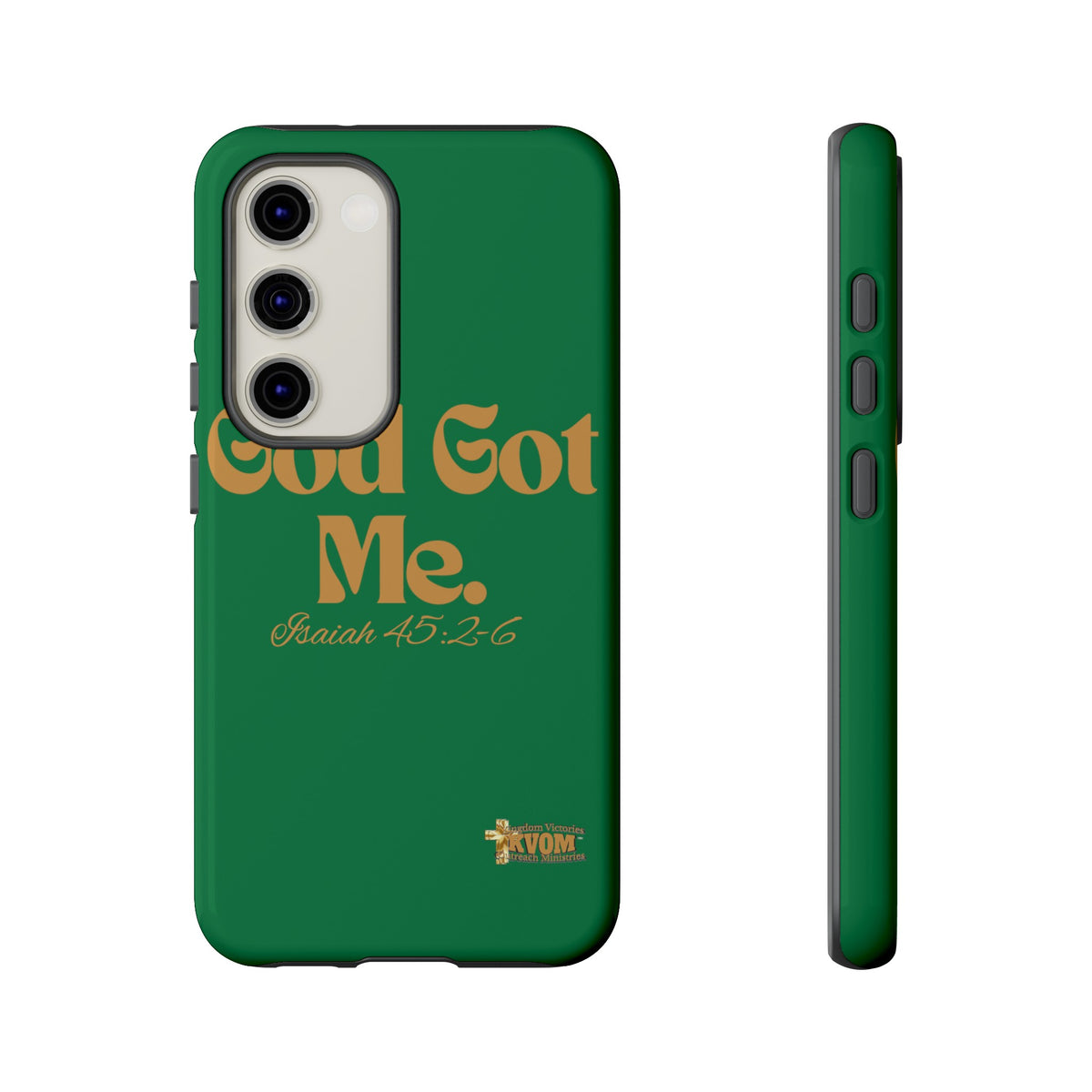 God Got Me KVOM Tough Case, Gold Print