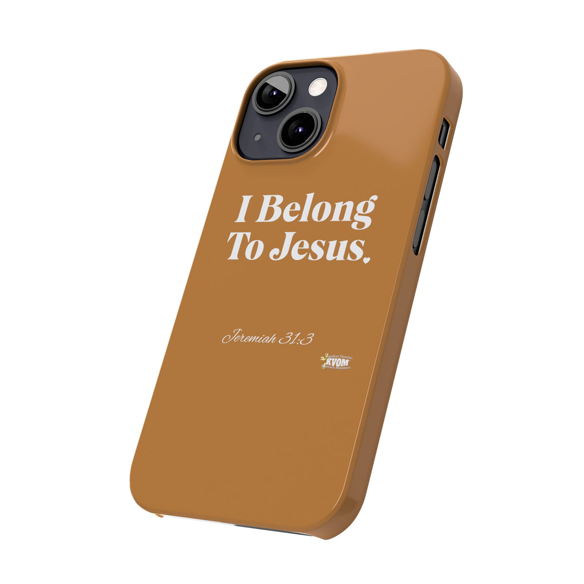 I Belong To Jesus Slim Phone Cases