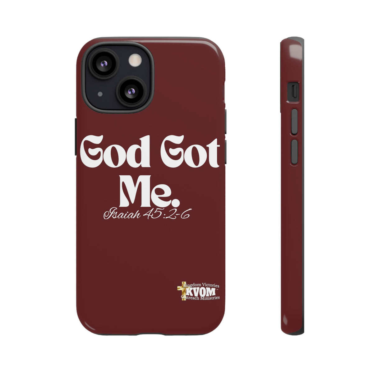 God Got Me KVOM Tough Case, White Print