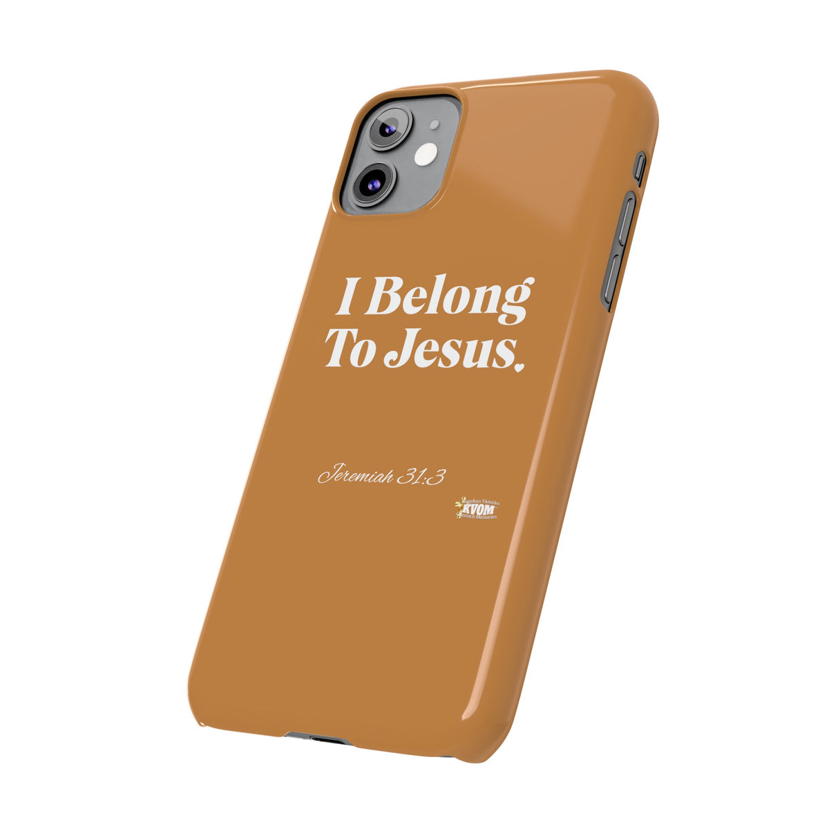 I Belong To Jesus Slim Phone Cases