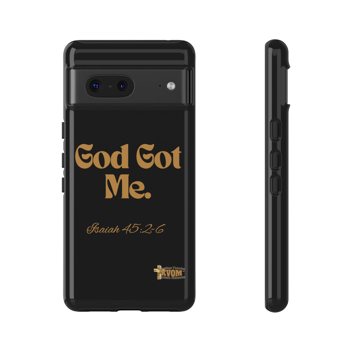 God Got Me KVOM Tough Case, Gold Print