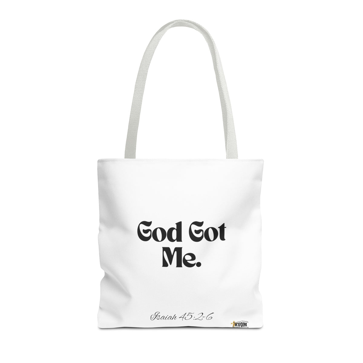 God Got Me Tote Bag White & Black