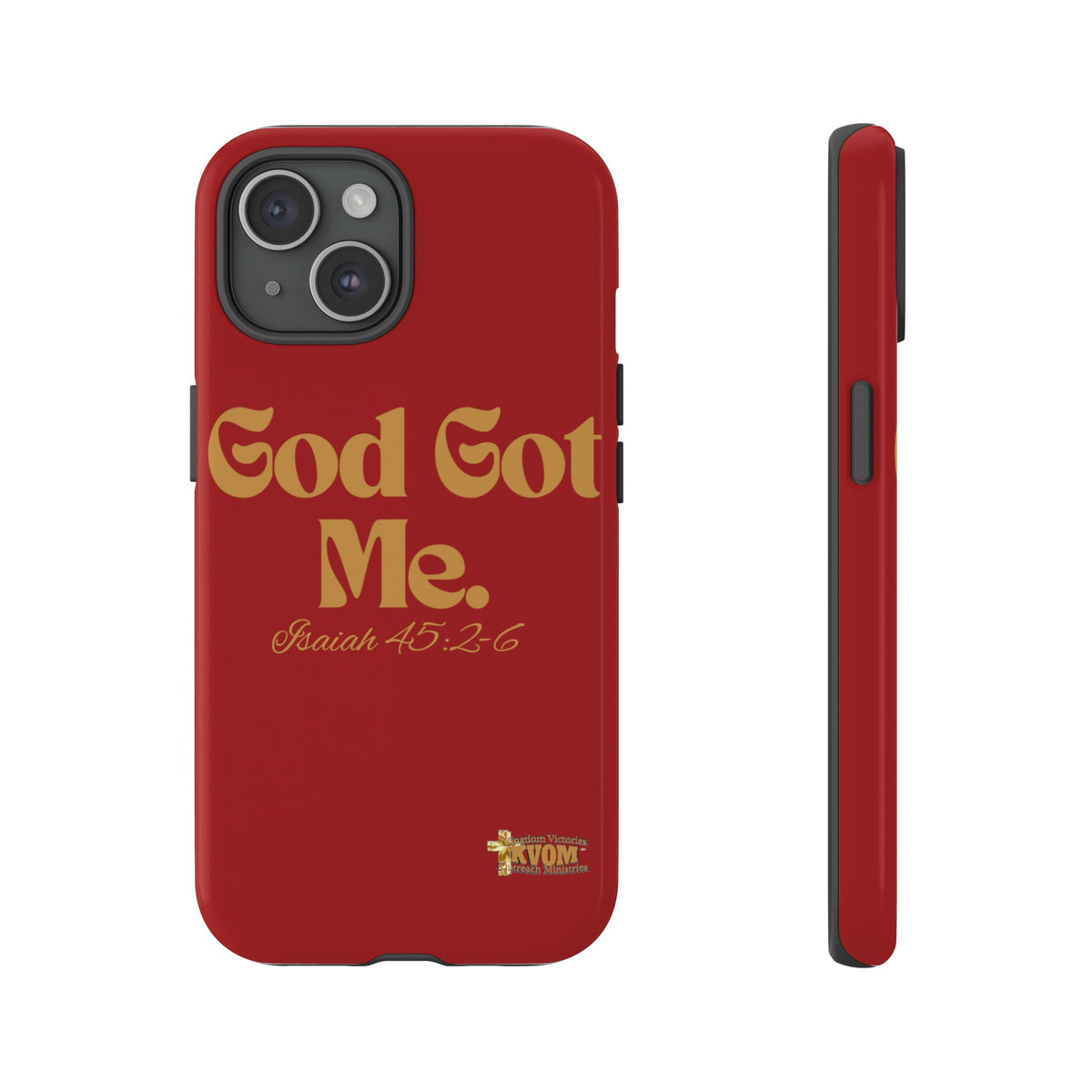 God Got Me KVOM Tough Case, Gold Print