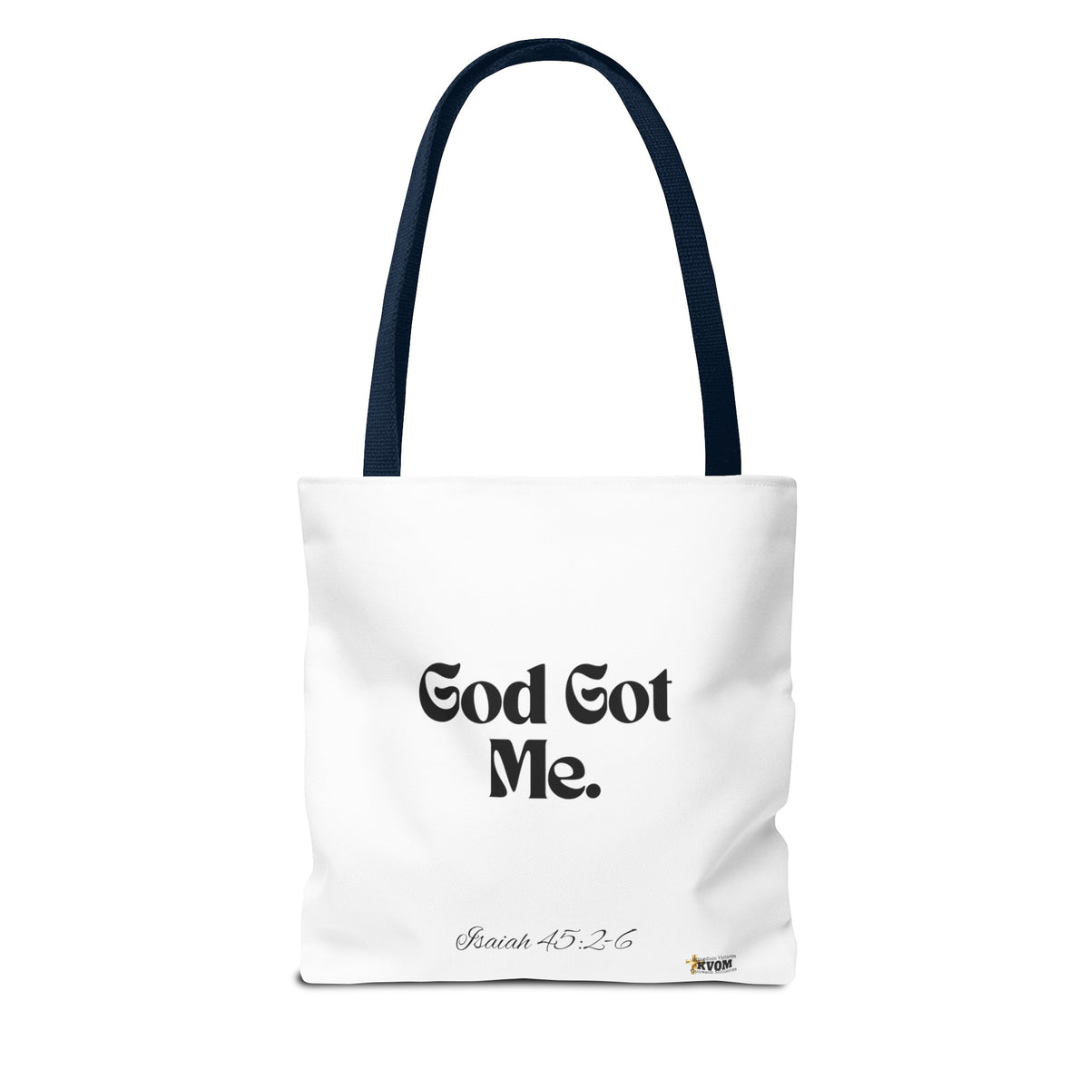 God Got Me Tote Bag White & Black