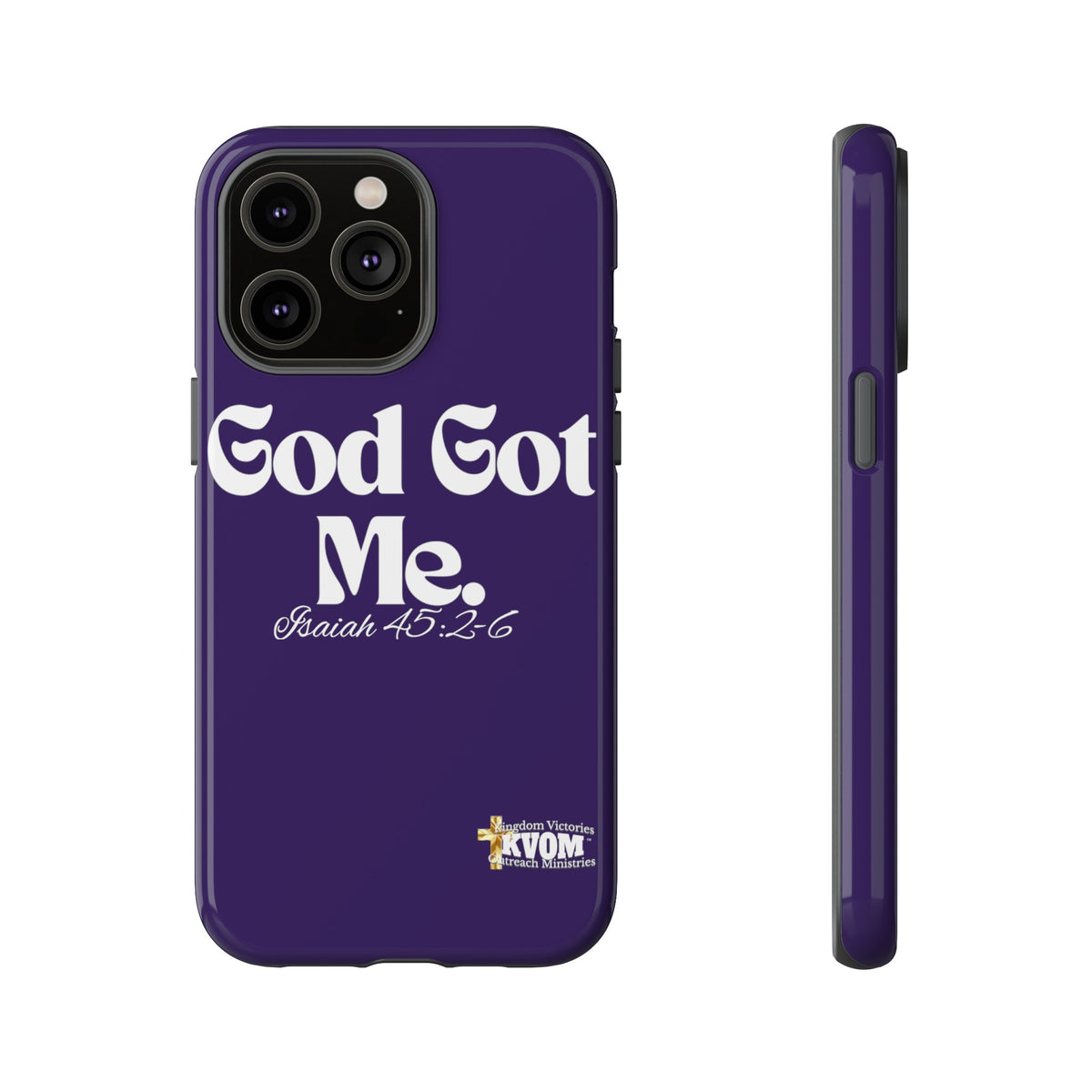 God Got Me KVOM Tough Case, White Print