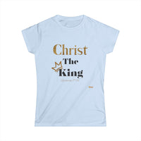 Christ The King Women's Softstyle Tee