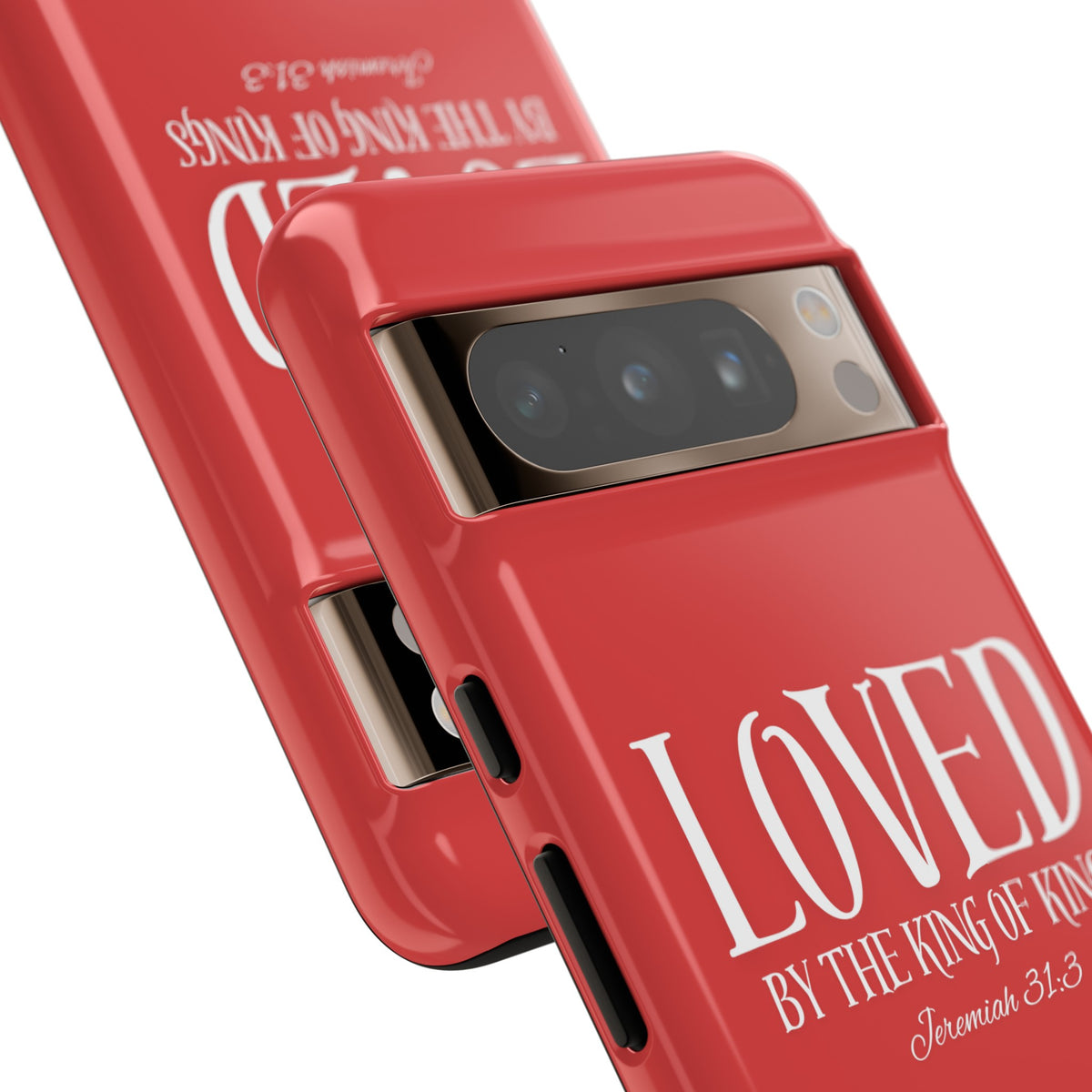 Copy of LOVED By The King of Kings Tough Phone Cases