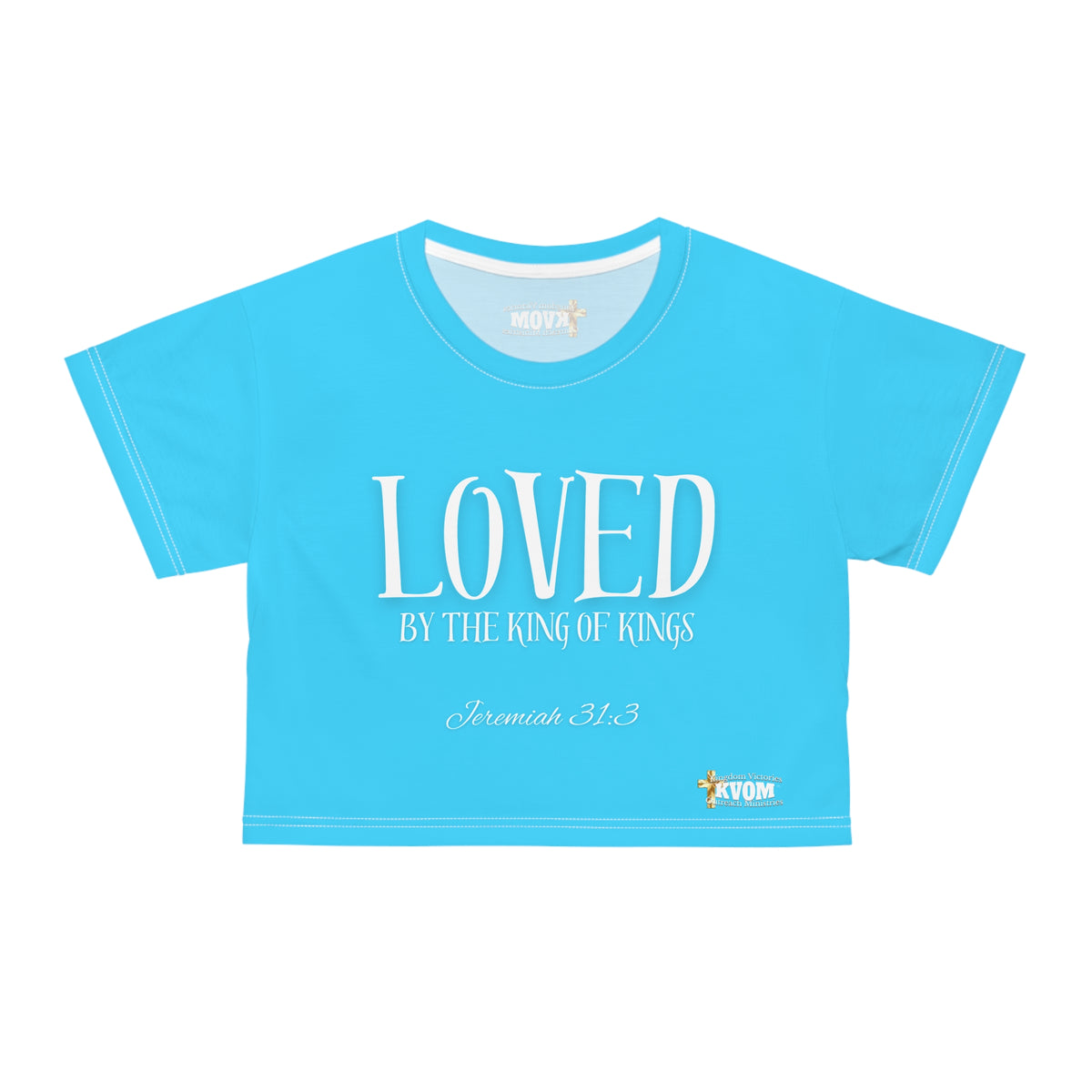 LOVED By The King of Kings Crop Top Shirt True Blue