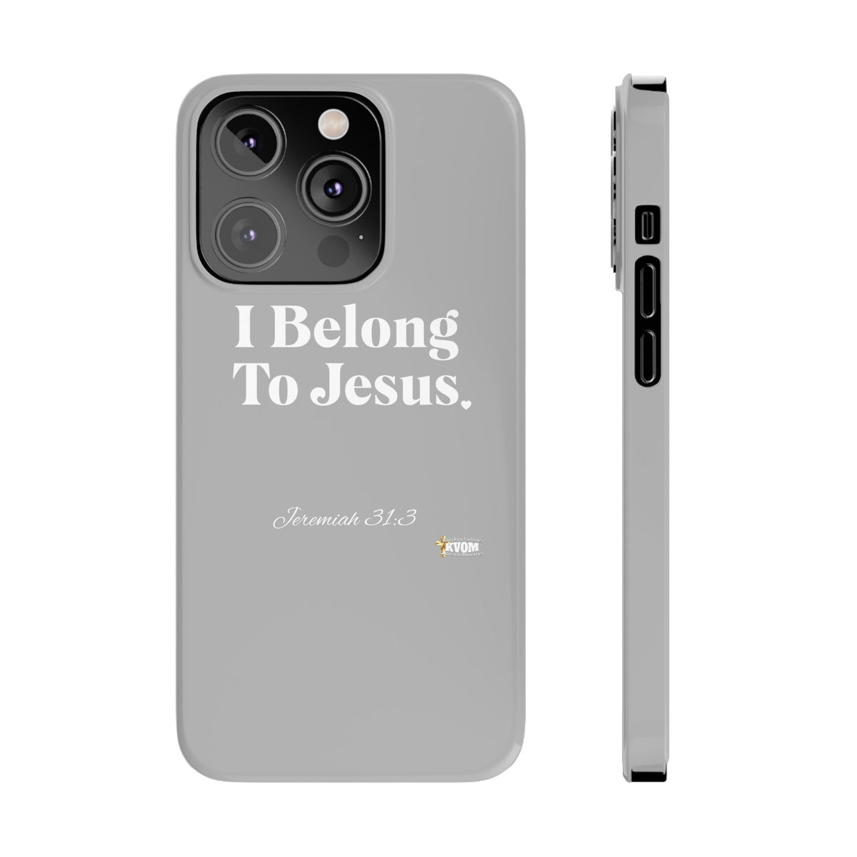 I Belong To Jesus Slim Phone Cases