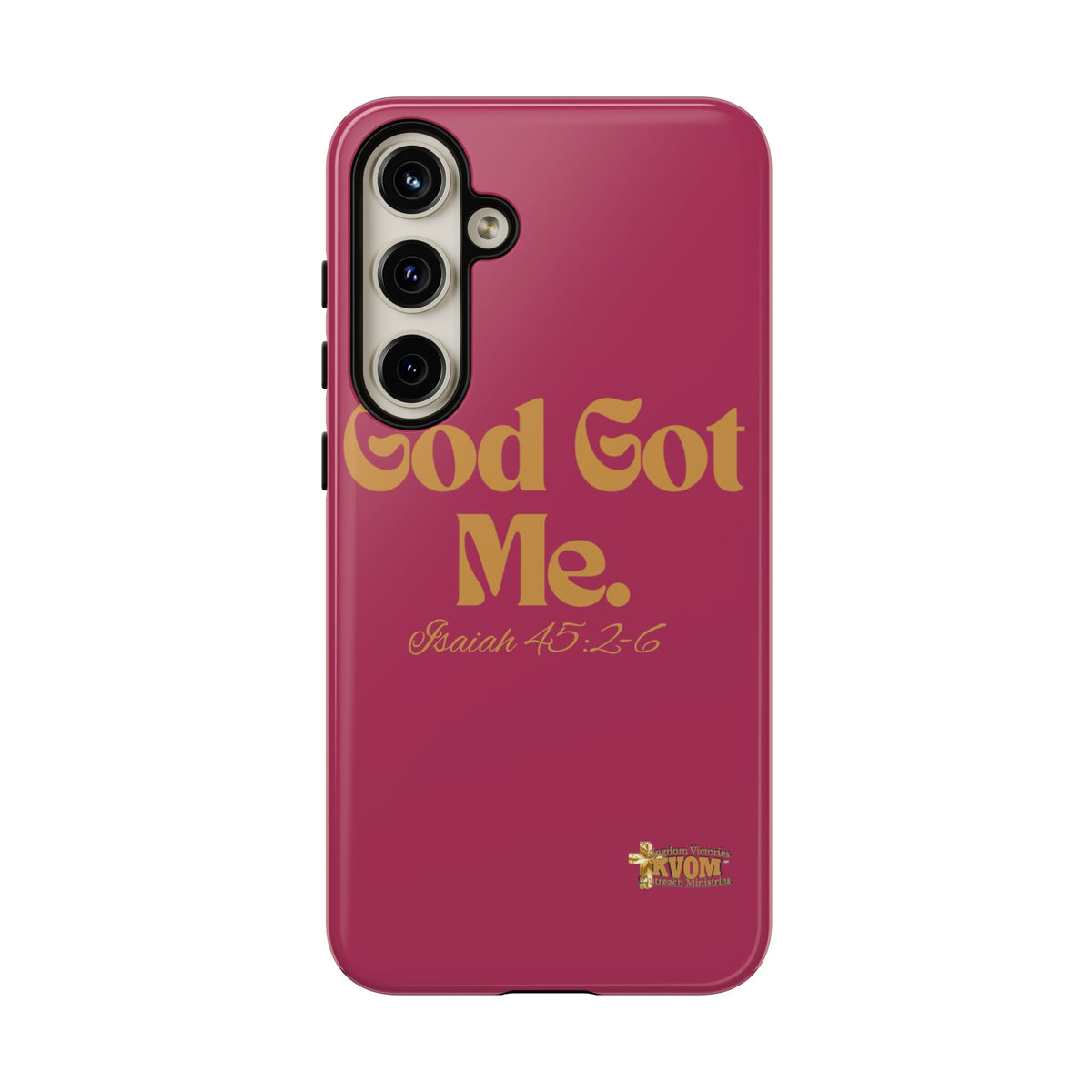 God Got Me KVOM Tough Case, Gold Print