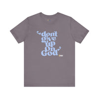 Don't Give Up On God Women's Short Sleeve Shirt, Navy-Grey