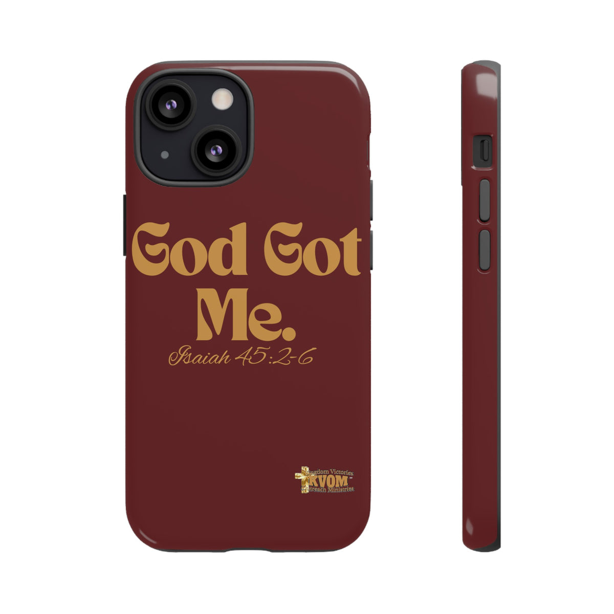 God Got Me KVOM Tough Case, Gold Print