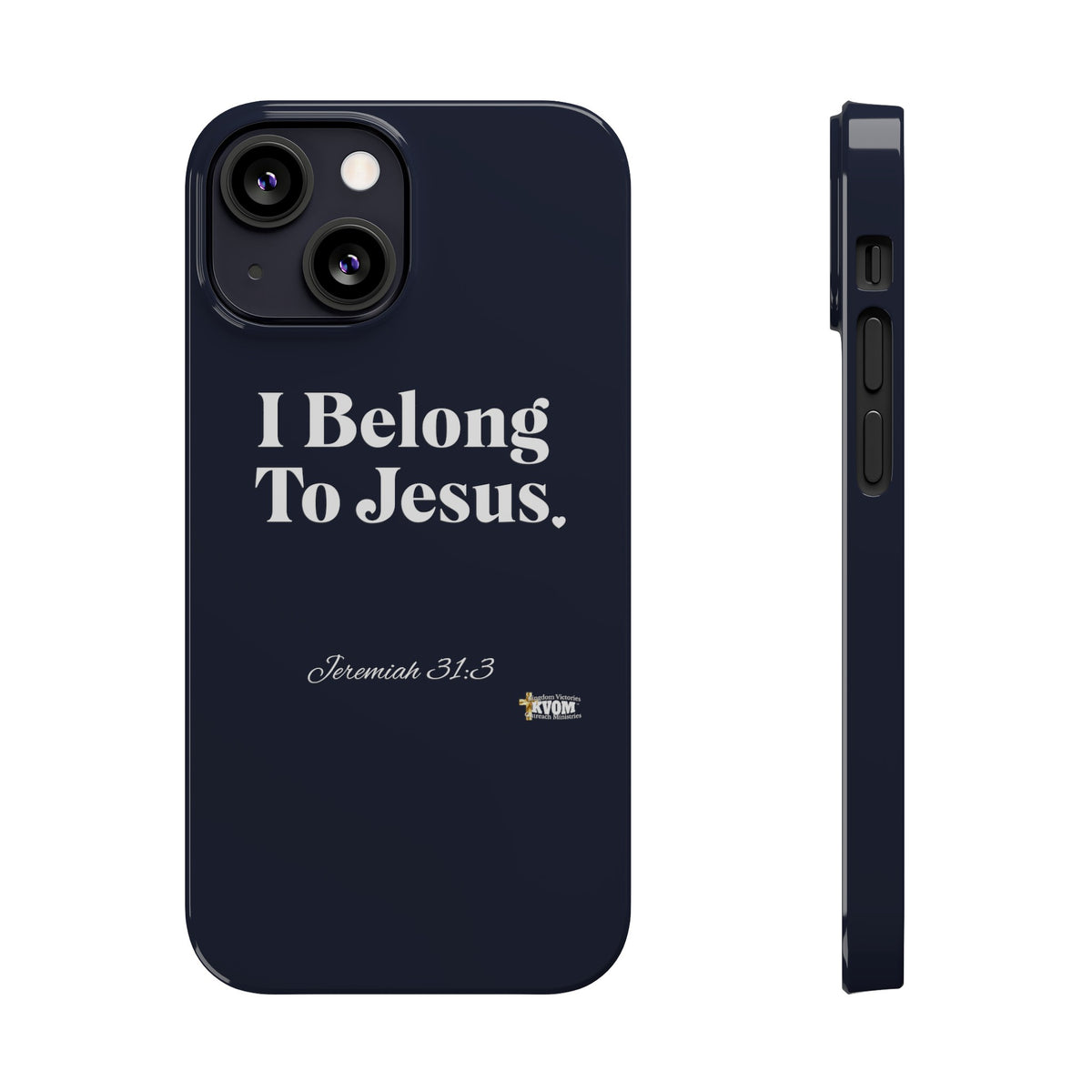 I Belong To Jesus Slim Phone Cases