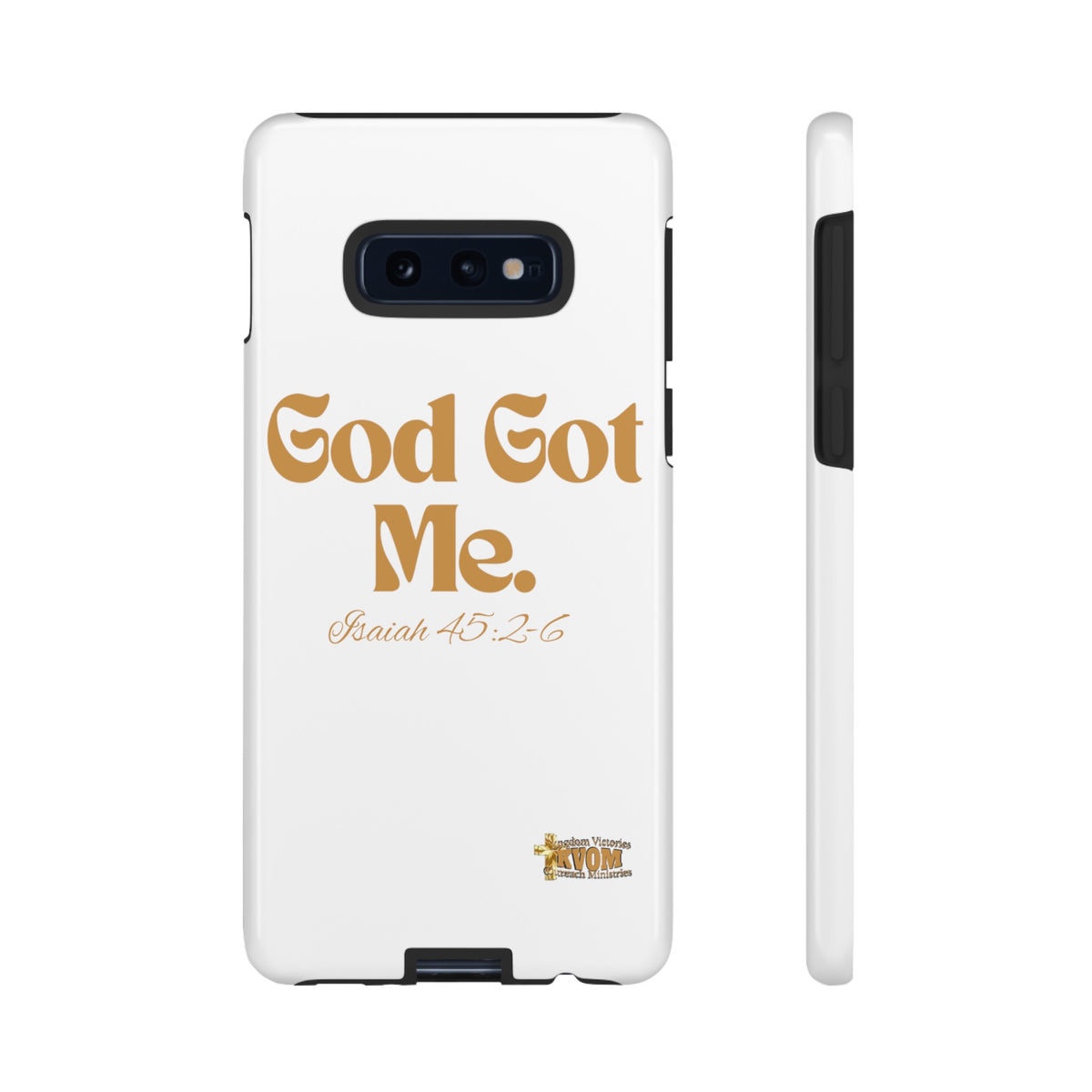 God Got Me KVOM Tough Case, Gold Print