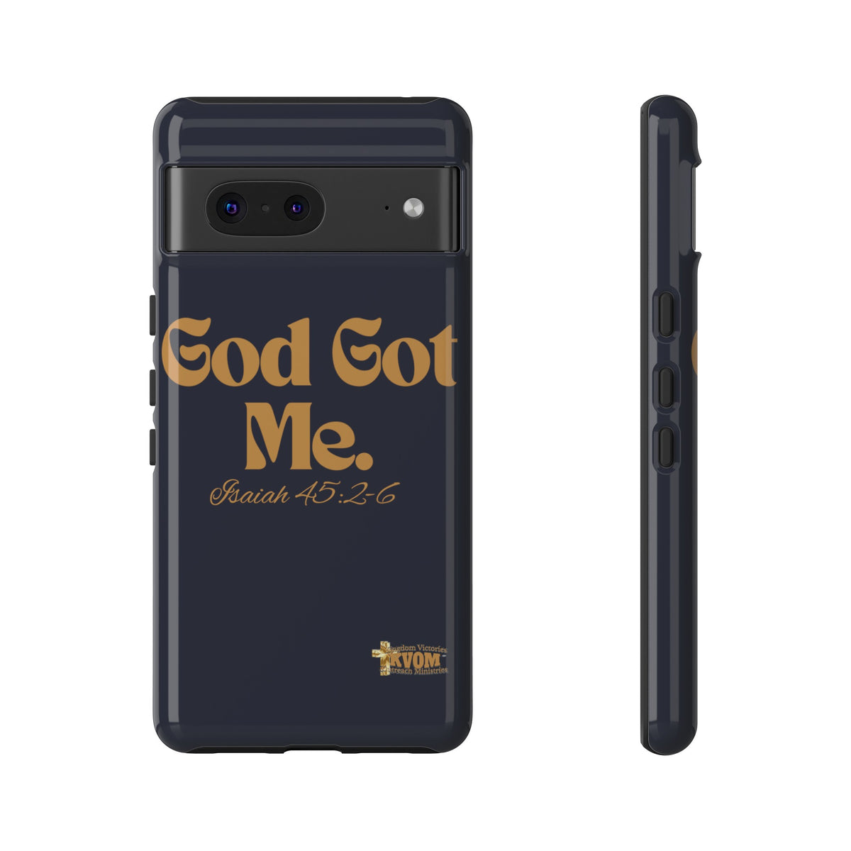 God Got Me KVOM Tough Case, Gold Print