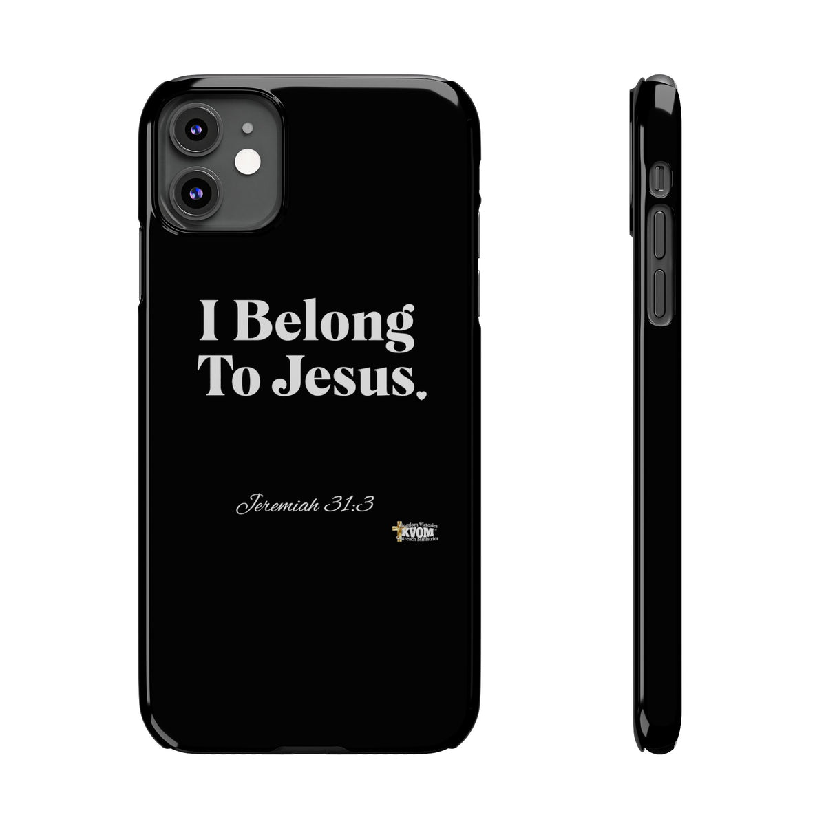 I Belong To Jesus Slim Phone Cases