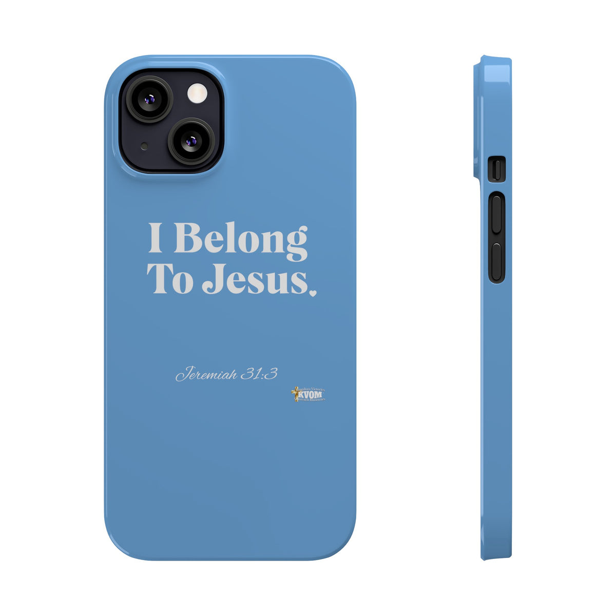 I Belong To Jesus Slim Phone Cases