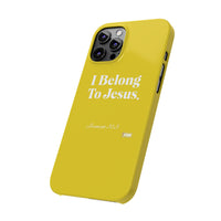 I Belong To Jesus Slim Phone Cases