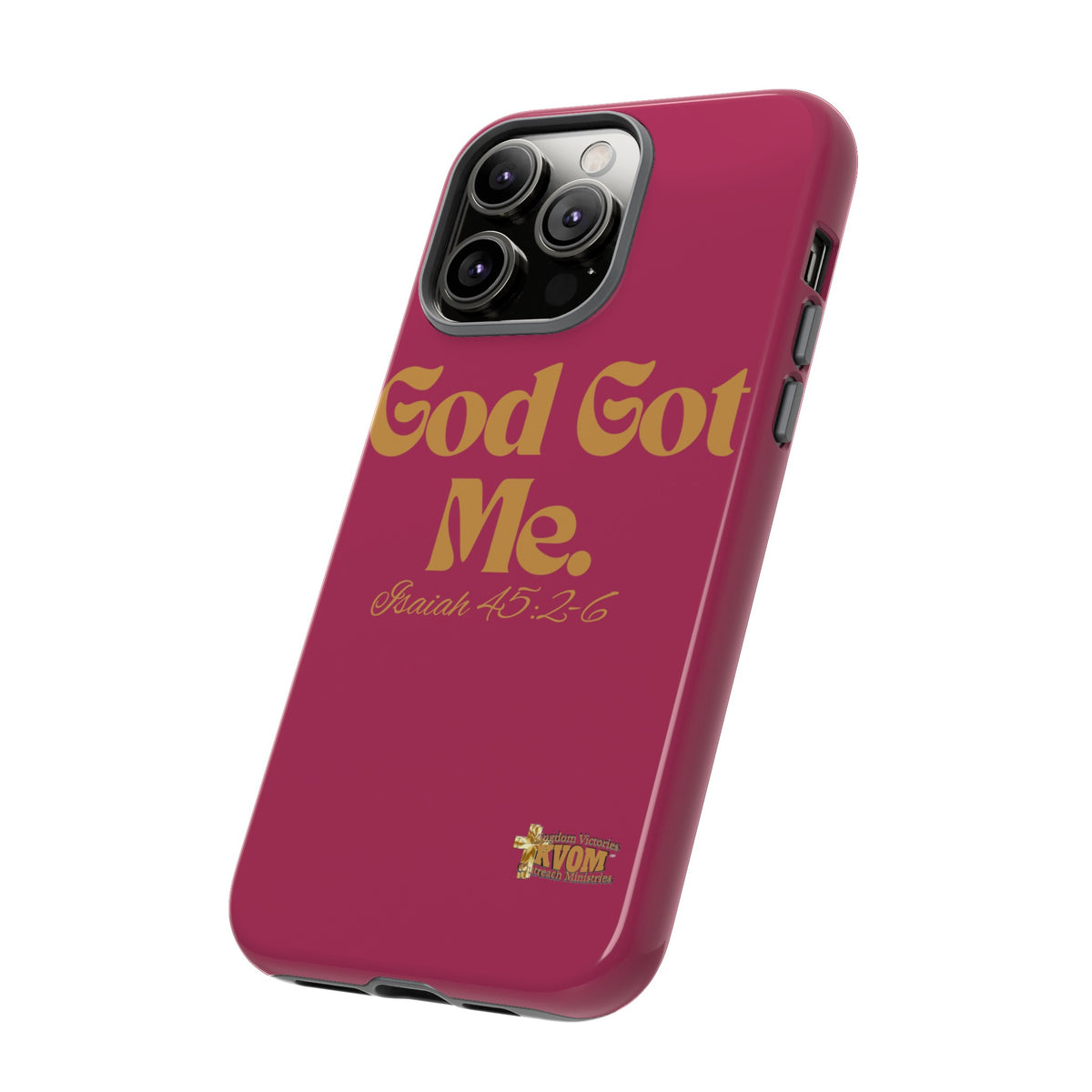 God Got Me KVOM Tough Case, Gold Print