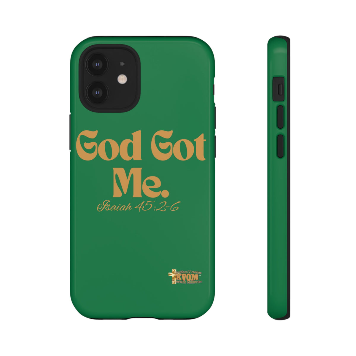 God Got Me KVOM Tough Case, Gold Print