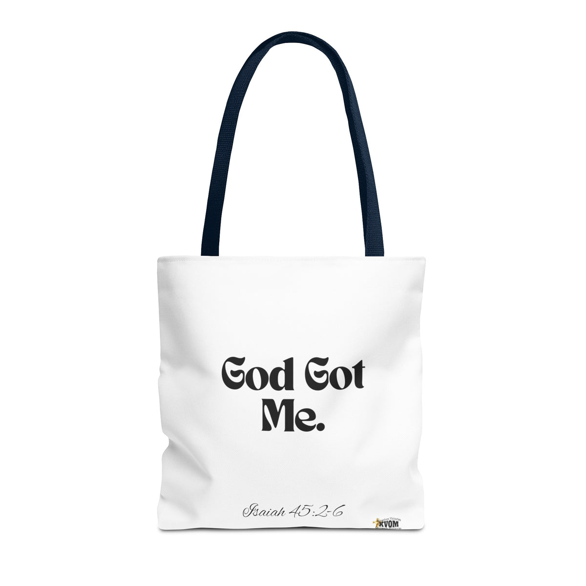 God Got Me Tote Bag White & Black