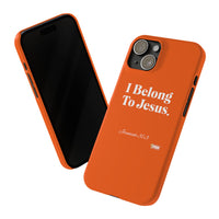 I Belong To Jesus Slim Phone Cases