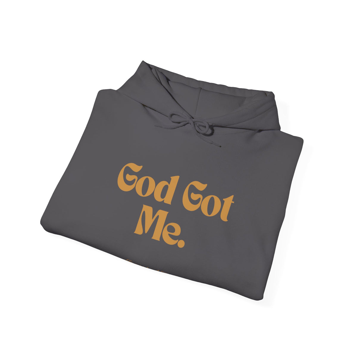 God Got Me Unisex Heavy Blend™ Hoodie