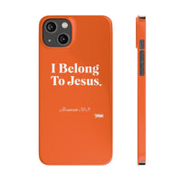 I Belong To Jesus Slim Phone Cases