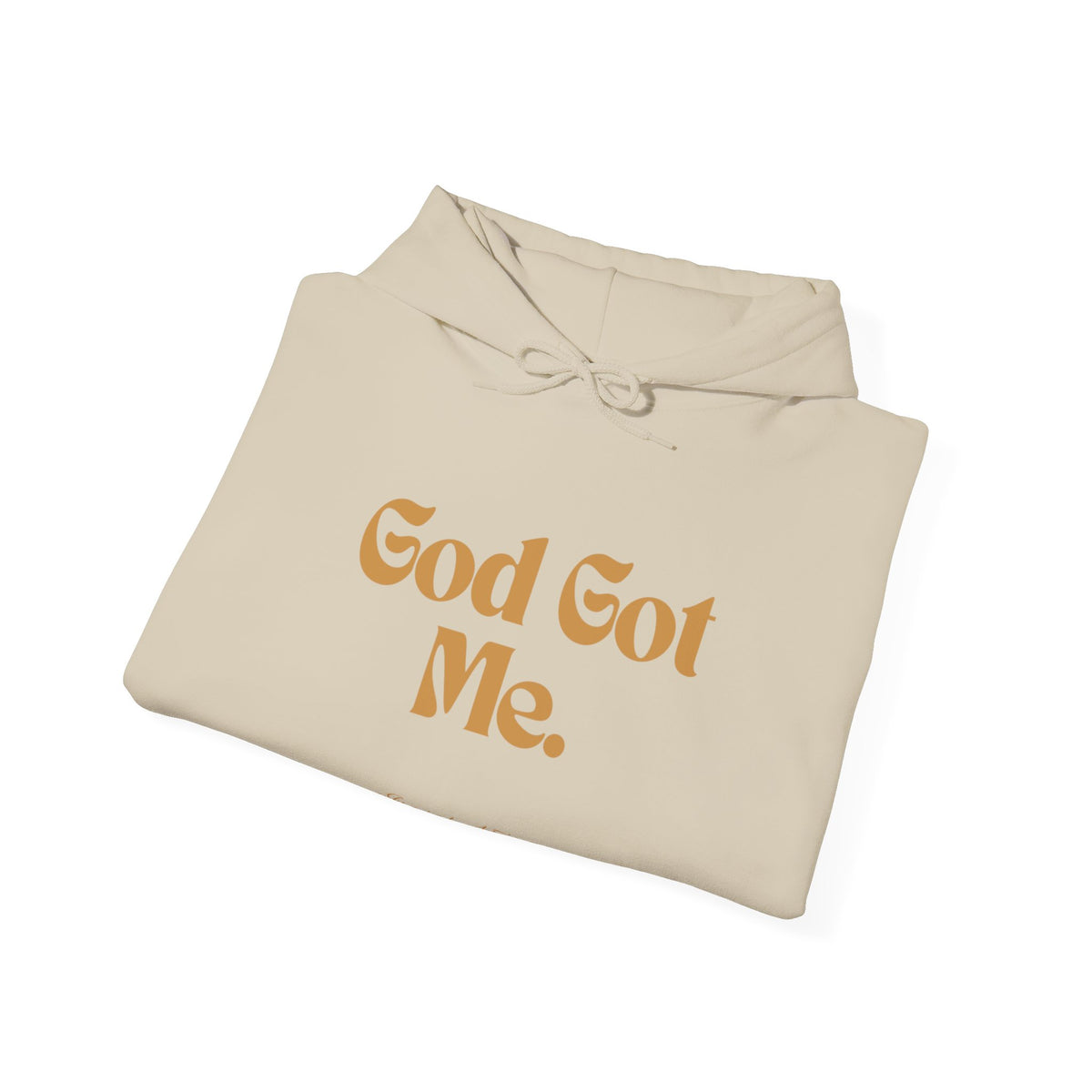 God Got Me Unisex Heavy Blend™ Hoodie