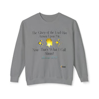 The Glory of The Lord Has Arisen Men's Sweatshirt