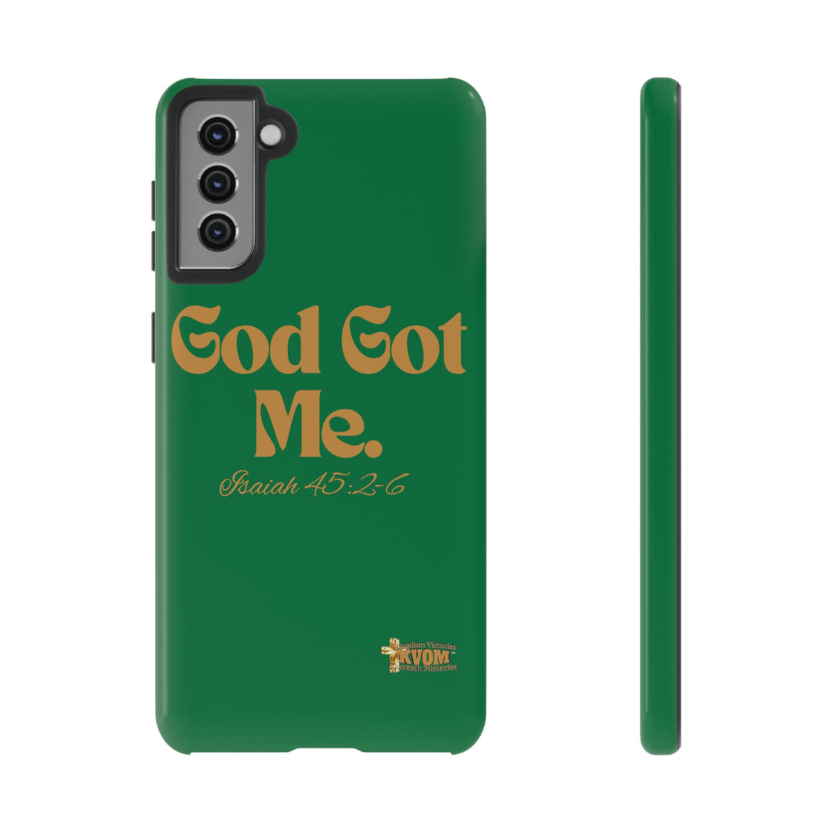 God Got Me KVOM Tough Case, Gold Print