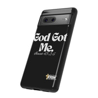 God Got Me KVOM Tough Case, White Print