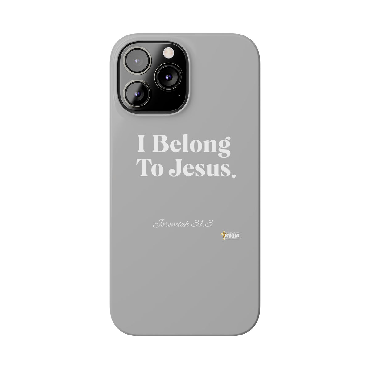 I Belong To Jesus Slim Phone Cases