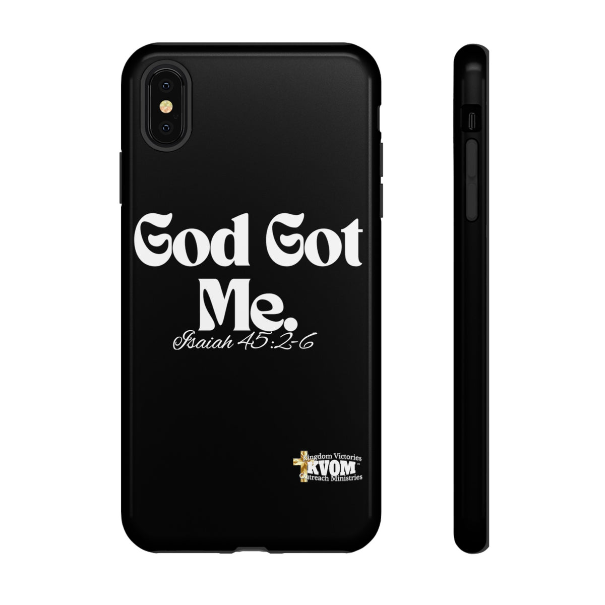 God Got Me KVOM Tough Case, White Print