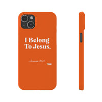 I Belong To Jesus Slim Phone Cases