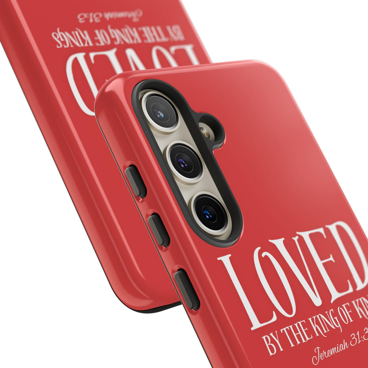 Copy of LOVED By The King of Kings Tough Phone Cases