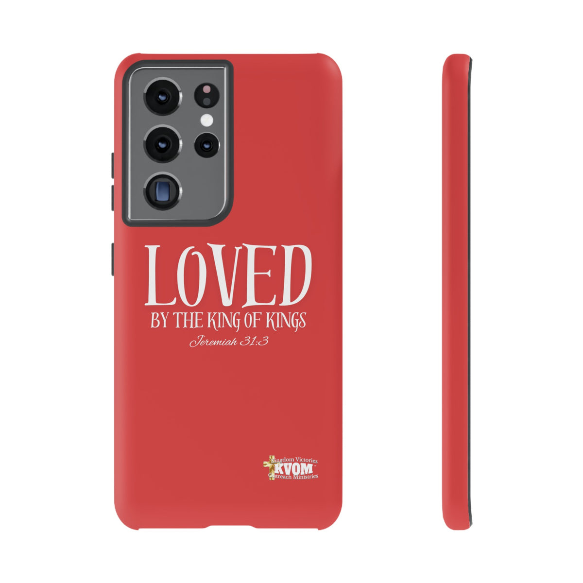 Copy of LOVED By The King of Kings Tough Phone Cases